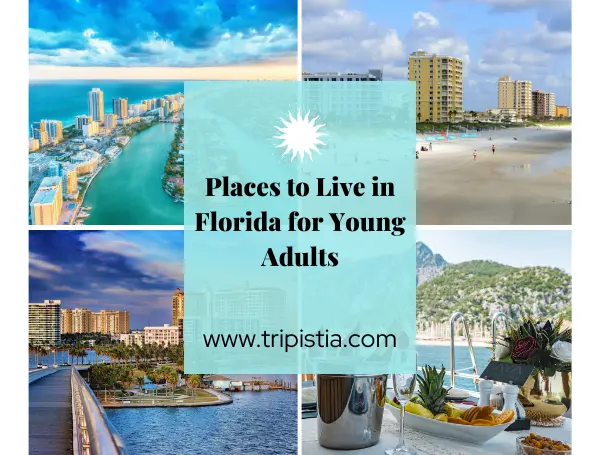 10 Affordable and Best Places to Live in Florida for Young Adults