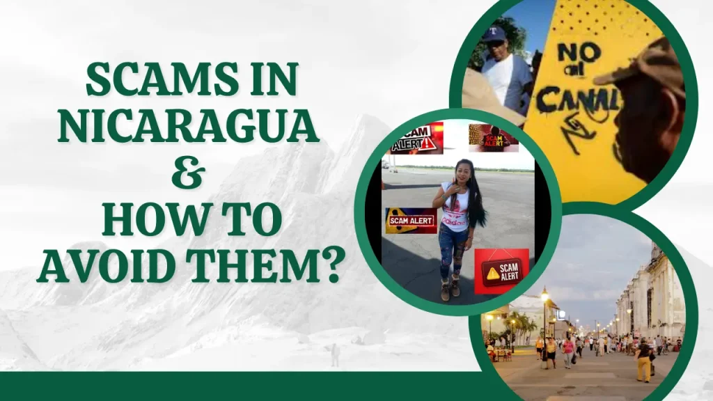 Scams In Nicaragua 
& 
How To Avoid Them
