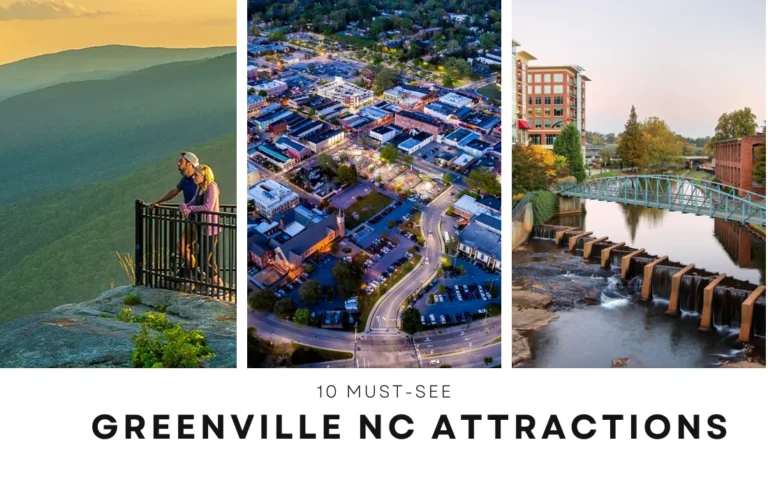 A collage of three images: a person standing on a mountain overlook, an aerial view of a town with buildings and streets, and a river with a footbridge and buildings nearby. Title reads 10 Must-See Greenville NC Attractions.