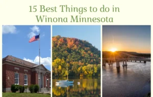 15 Best Things to do in Winona Minnesota